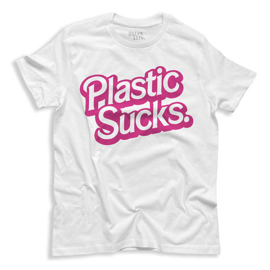 plastic sucks barbie shirt