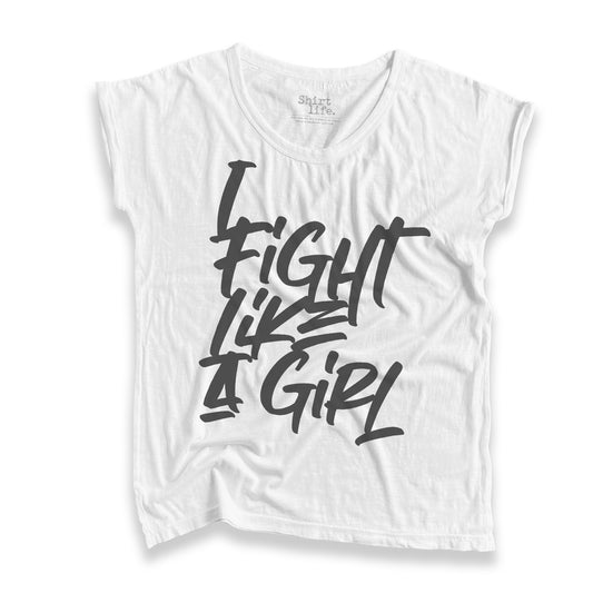 Fight like a girl feminist shirt organic